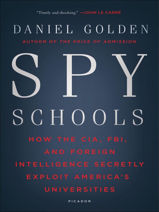 Title details for Spy Schools by Daniel Golden - Available